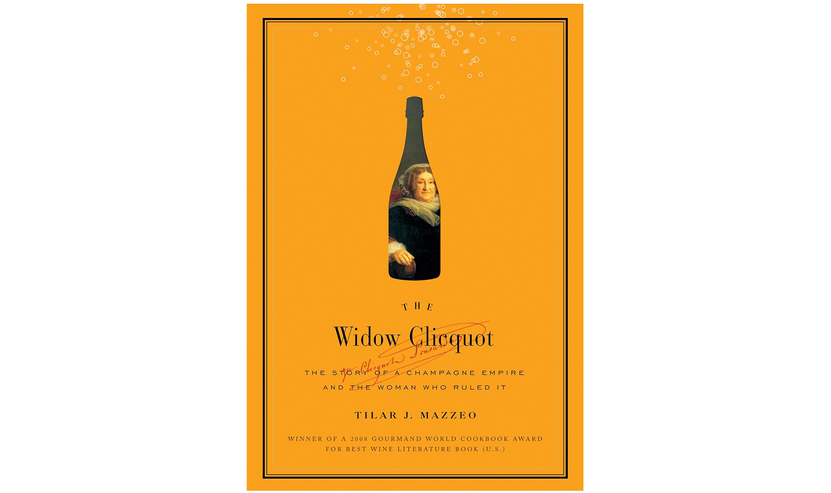 Cover of The Widow Clicquot by Tilar J. Mazzeo.
